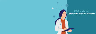 FAQs about Covid 19 Vaccine